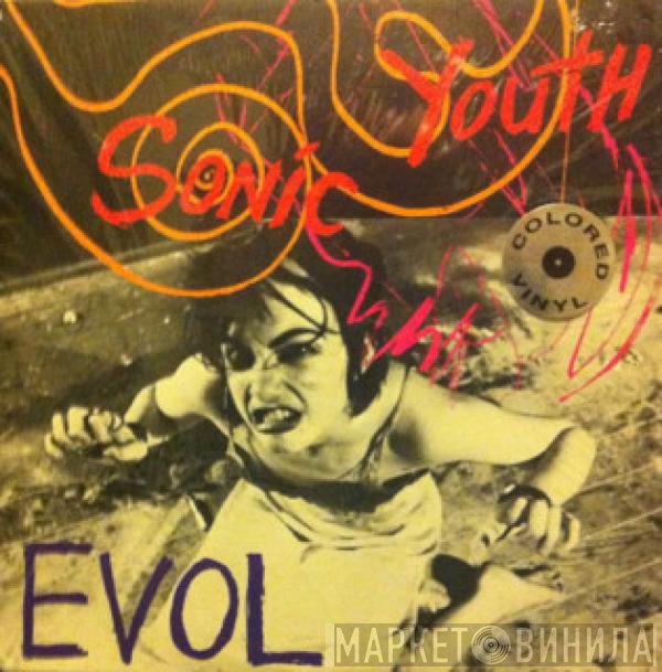 Sonic Youth  - EVOL