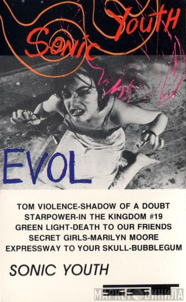Sonic Youth  - EVOL