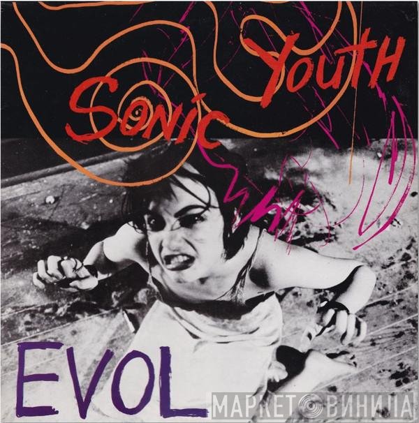 Sonic Youth  - EVOL