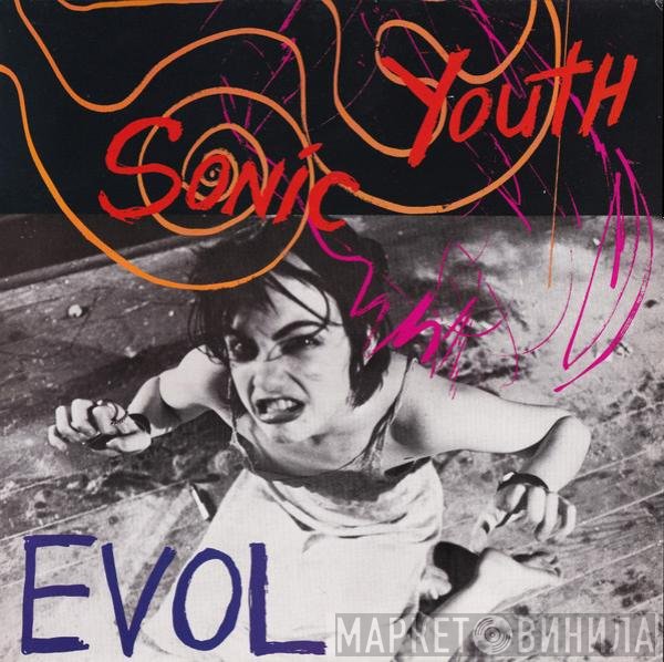 Sonic Youth  - EVOL
