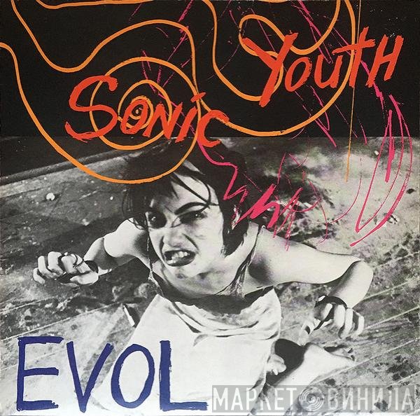 Sonic Youth  - EVOL