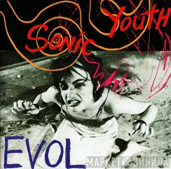 Sonic Youth  - EVOL