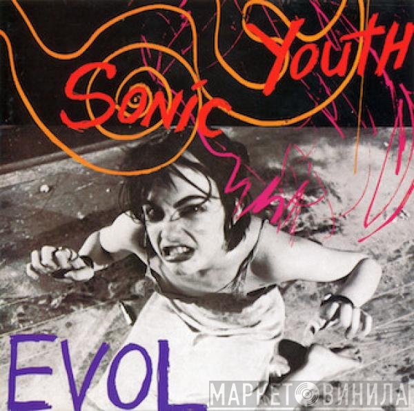 Sonic Youth  - Evol