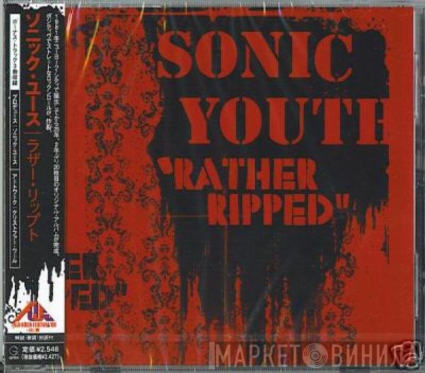 Sonic Youth  - Rather Ripped