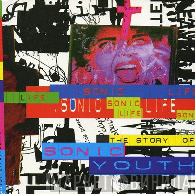 Sonic Youth  - Sonic Life