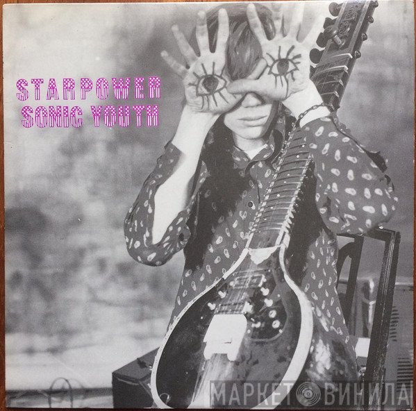 Sonic Youth  - Starpower