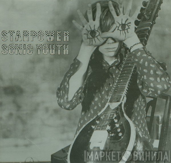 Sonic Youth - Starpower