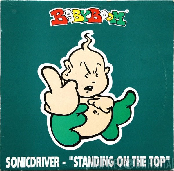 Sonicdriver - Standing On The Top