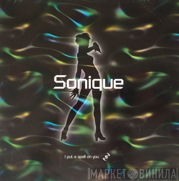 Sonique - I Put A Spell On You