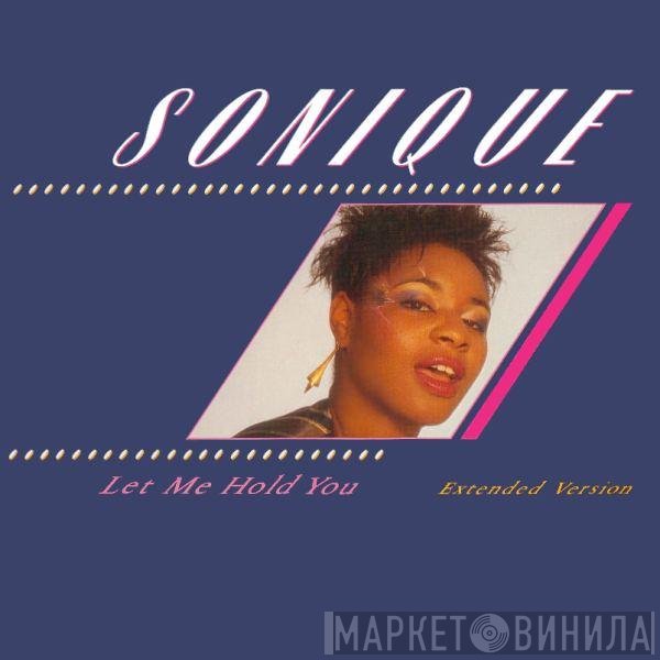 Sonique - Let Me Hold You