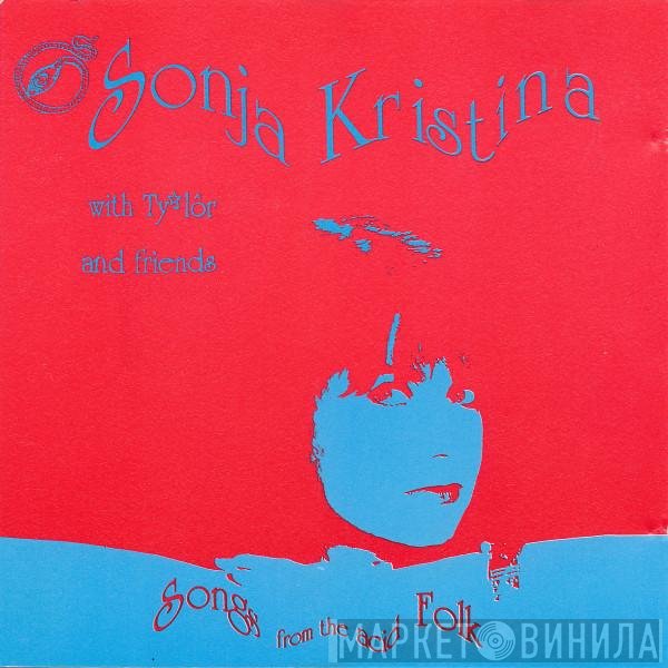 Sonja Kristina - Songs From The Acid Folk