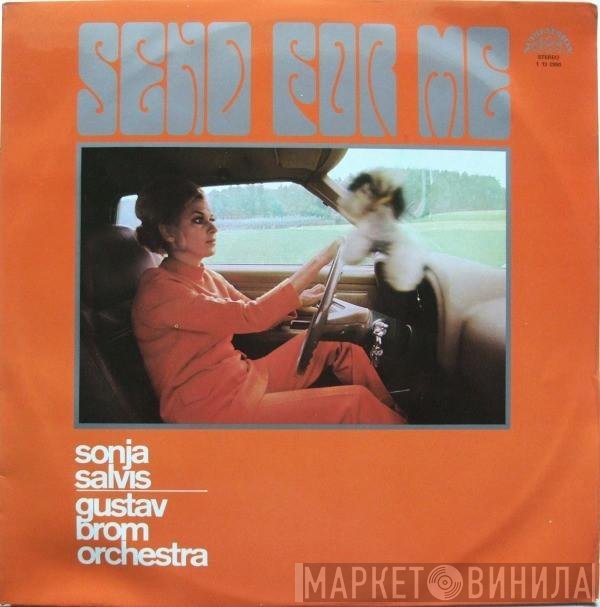 Sonja Salvis, Gustav Brom Orchestra  - Send For Me