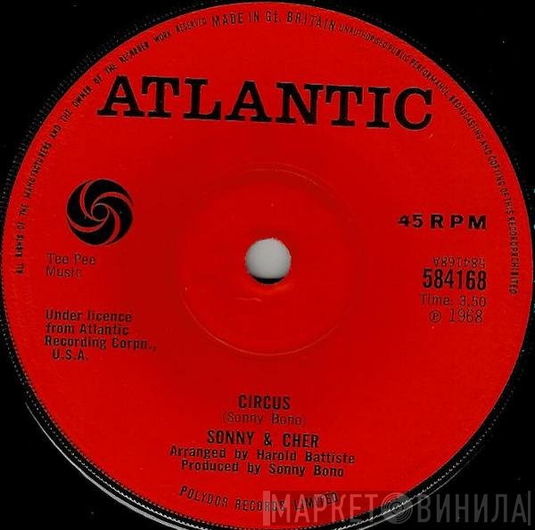 Sonny & Cher, Sonny Bono - Circus / I Would Marry You Today