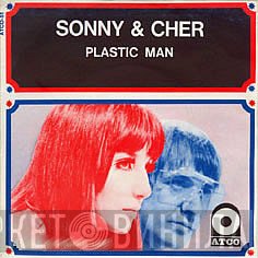 Sonny & Cher  - Plastic Man