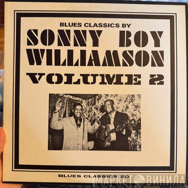 Sonny Boy Williamson - Blues Classics By Sonny Boy Williamson Volume 2