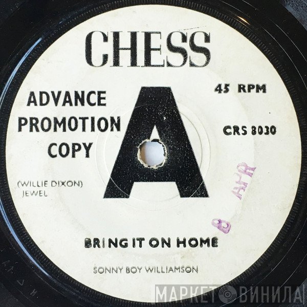 Sonny Boy Williamson  - Bring It On Home