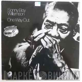 Sonny Boy Williamson  - One Way Out