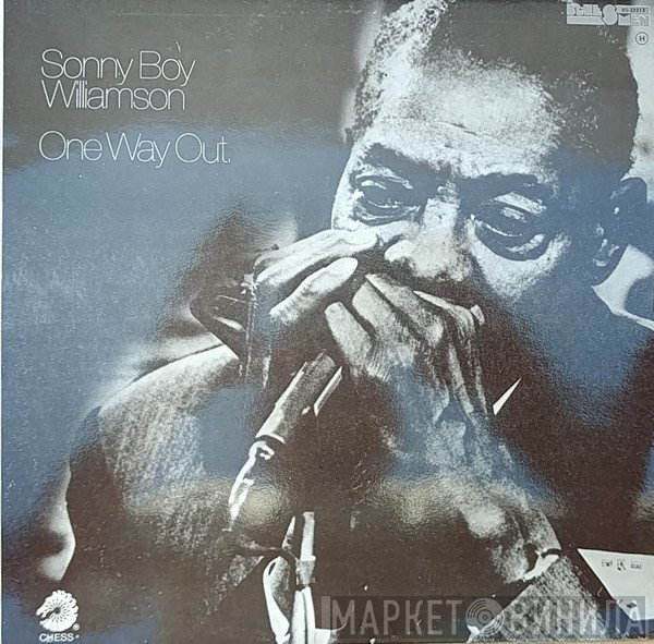 Sonny Boy Williamson   - One Way Out