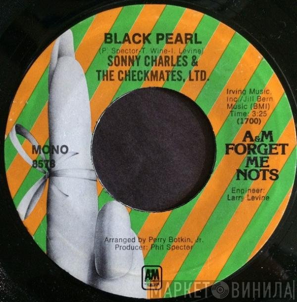 Sonny Charles, The Checkmates LTD. - Black Pearl / Love Is All I Have To Give