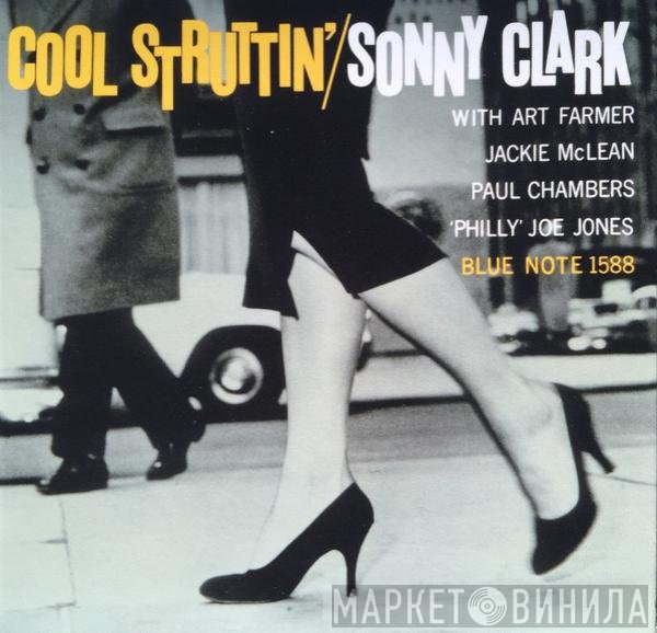 Sonny Clark  - Cool Struttin'