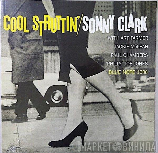 Sonny Clark With Art Farmer, Jackie McLean, Paul Chambers , "Philly" Joe Jones  - Cool Struttin'