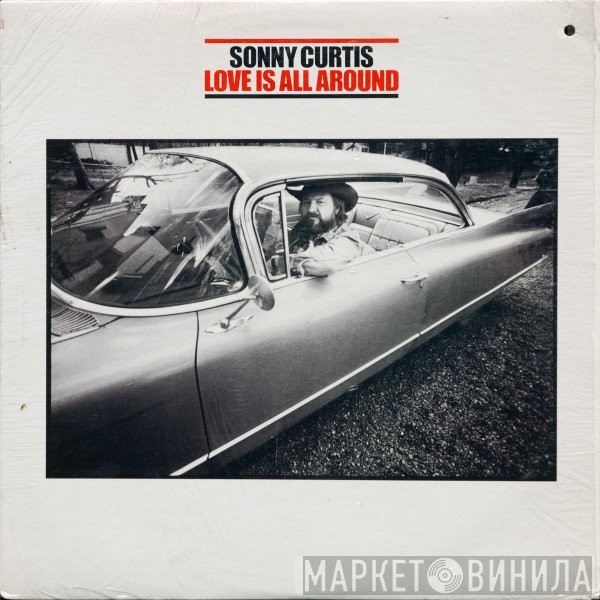 Sonny Curtis  - Love Is All Around