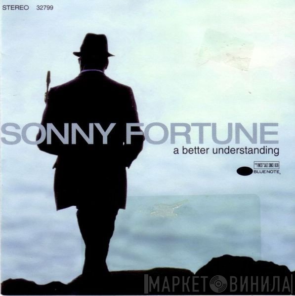 Sonny Fortune - A Better Understanding