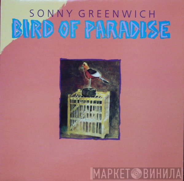 Sonny Greenwich - Bird Of Paradise