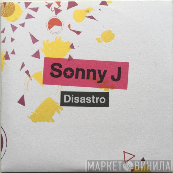 Sonny J - Disastro