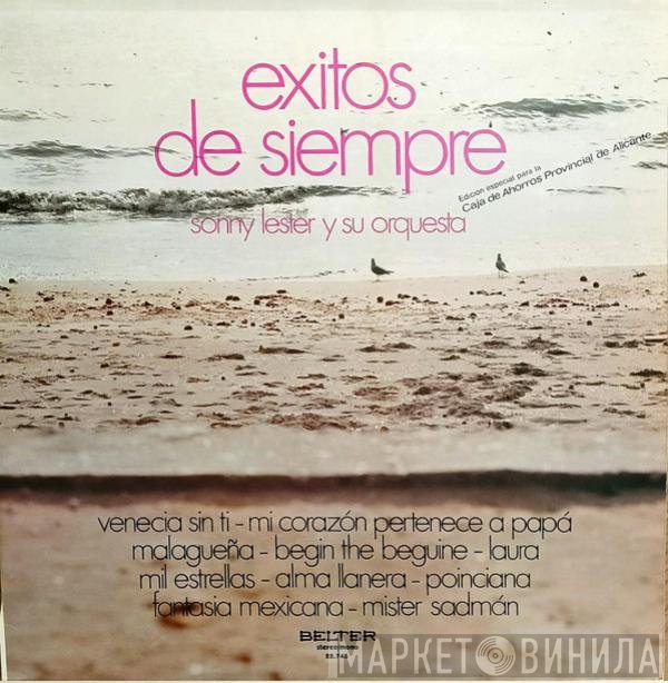 Sonny Lester & His Orchestra - Éxitos De Siempre