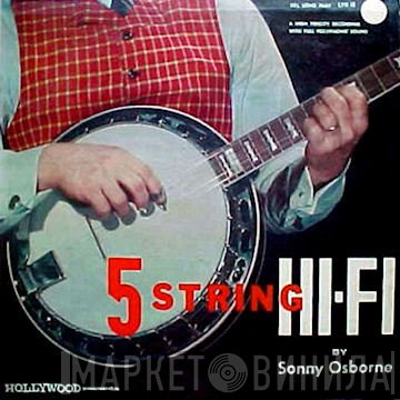 Sonny Osborne  - 5 String Hi-Fi