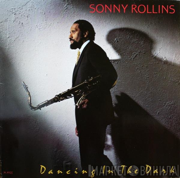 Sonny Rollins  - Dancing In The Dark