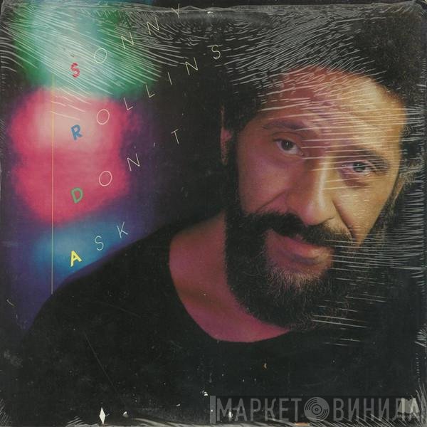 Sonny Rollins - Don't Ask