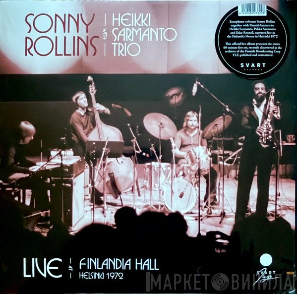 Sonny Rollins, Heikki Sarmanto Trio - Live At Finlandia Hall Helsinki 1972