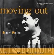Sonny Rollins  - Moving Out