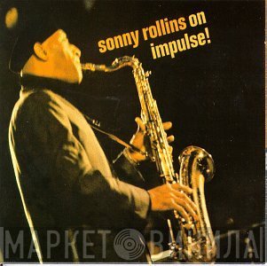 Sonny Rollins  - On Impulse!