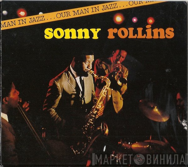 Sonny Rollins - Our Man In Jazz