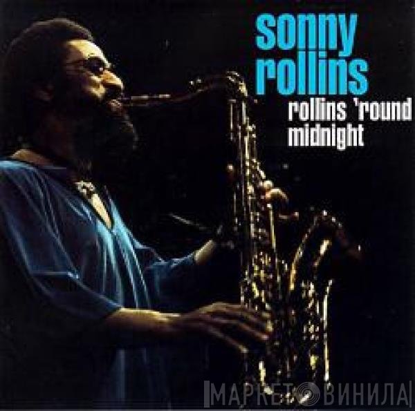 Sonny Rollins - Rollins 'Round Midnight