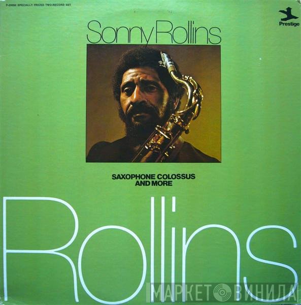 Sonny Rollins  - Saxophone Colossus And More