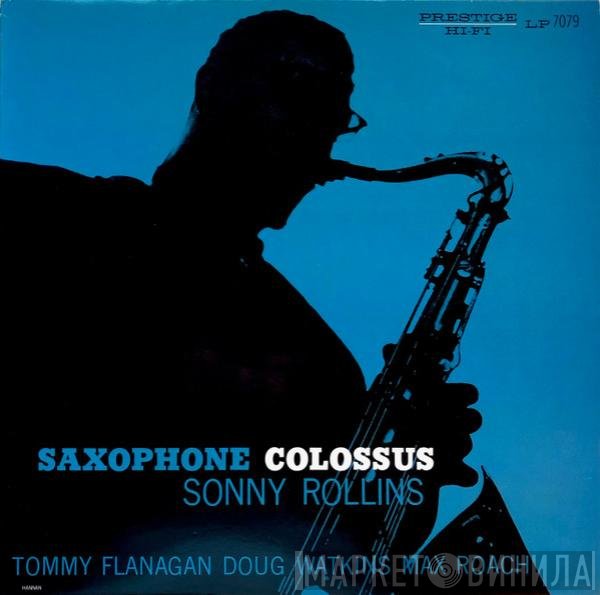 Sonny Rollins  - Saxophone Colossus