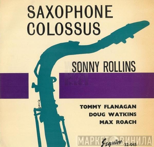 Sonny Rollins  - Saxophone Colossus