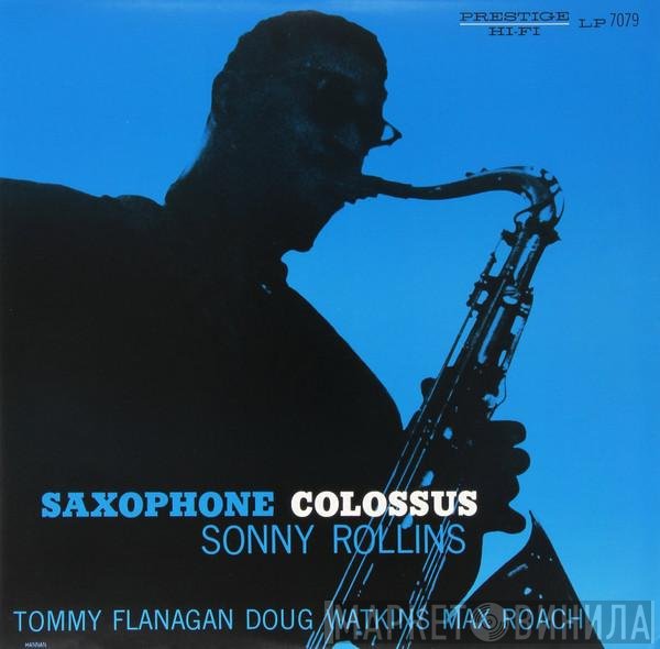 Sonny Rollins  - Saxophone Colossus