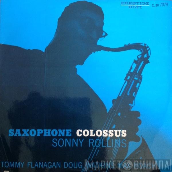 Sonny Rollins  - Saxophone Colossus