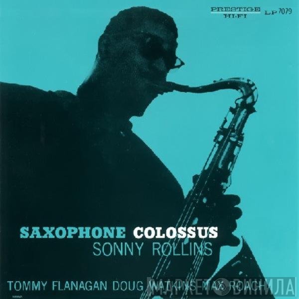 Sonny Rollins  - Saxophone Colossus