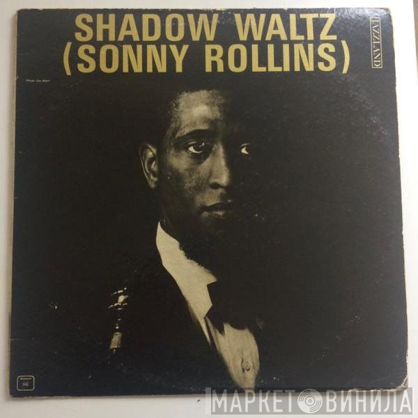 Sonny Rollins  - Shadow Waltz