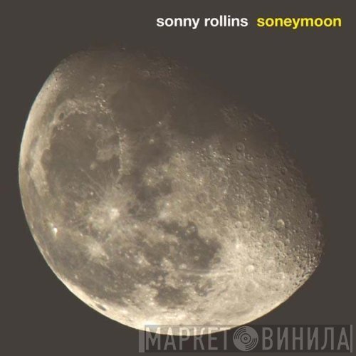 Sonny Rollins  - Soneymoon