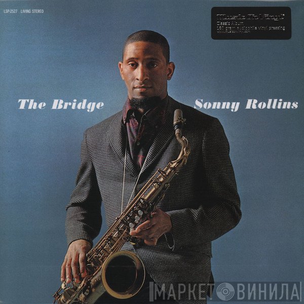 Sonny Rollins  - The Bridge