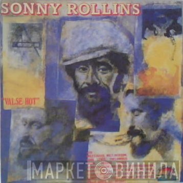 Sonny Rollins  - Valse Hot
