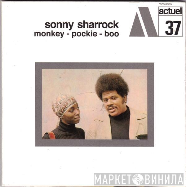 Sonny Sharrock  - Monkey-Pockie-Boo