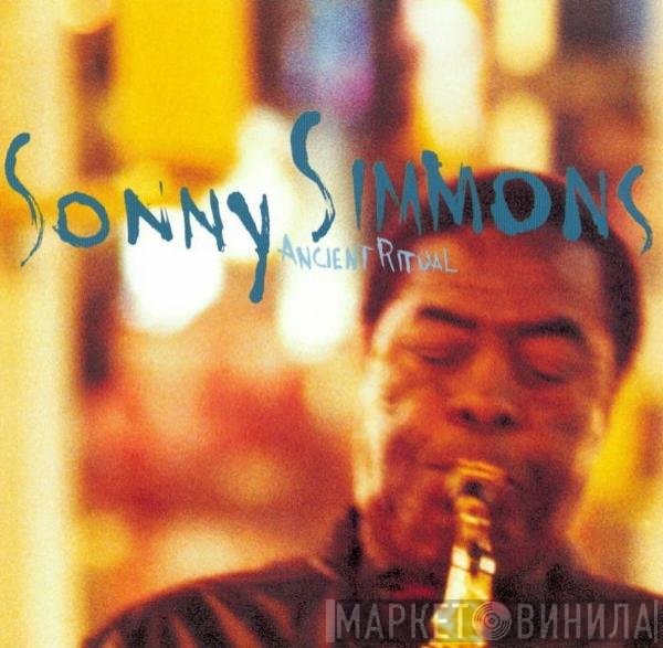 Sonny Simmons  - Ancient Ritual
